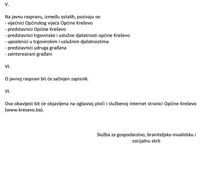Poziv na javnu raspravu - Nacrt Odluke o izmjenama i dopunama Odluke o radnom vremenu u ugostiteljskim, trgovinskim, obrtničkim, uslužnim i drugim objektima na području općine Kreševo