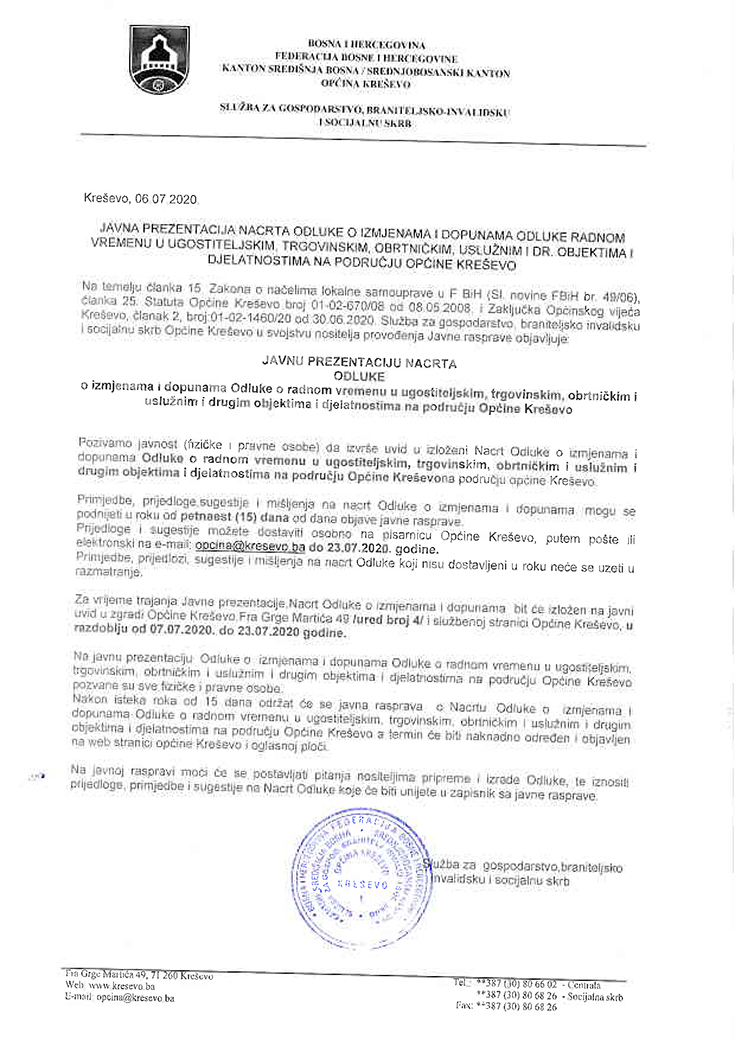 Javna prezentacija - Odluka o izmjenama i dopunama Odluke o radnom vremenu u ugostiteljskim, trgovinskim, obrtničkim, uslužnim i drugim objektima i djelatnostima na području općine Kreševo