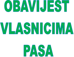 OBAVIJEST-VLASNICIMA-PASA.png